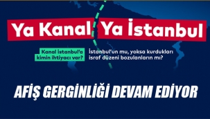 Afiş Gerginliği Devam Ediyor 