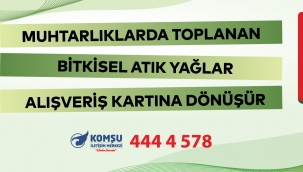 Kartal'da Bitkisel Atık Yağlar Alışveriş Kartına Dönüşüyor