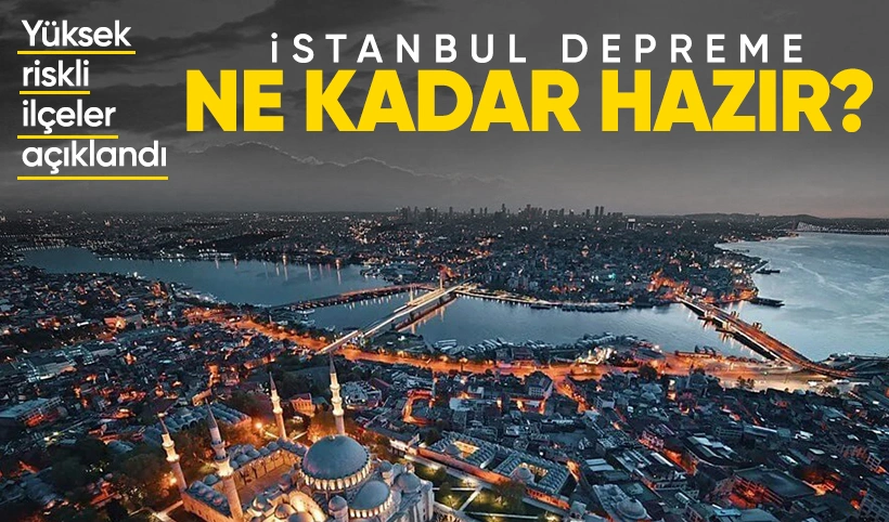 İBB En Riskli İlçeleri Açıkladı