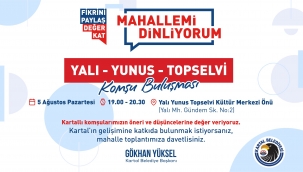 'Mahallemi Dinliyorum-Komşu Buluşmaları' Başlıyor!