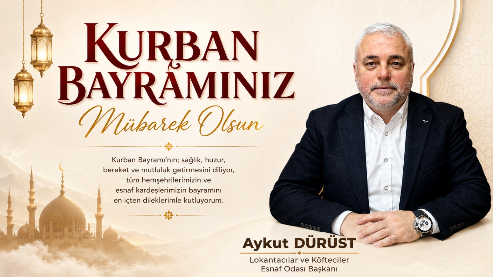 AYKUT DÜRÜST'TEN KURBAN BAYRAMI MESAJI