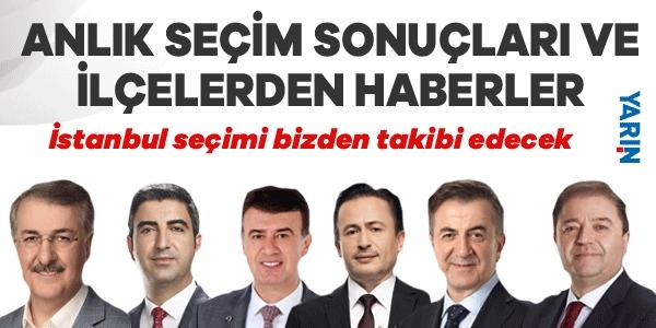 İstanbul, Seçimi Bizden Takip Edecek!