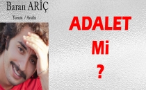 ADALET Mİ? - Baran ARİÇ