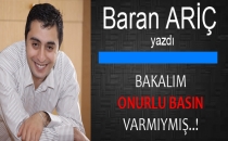 BAKALIM ONURLU BASIN VARMIYMIŞ - Baran Ariç