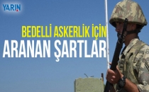 Bedelli askerlik şartları neler ?