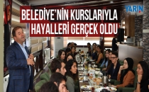 Belediye'nin kurslarıyla hayalleri gerçek oldu