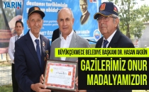"Gazilerimiz Onur madalyamızdır"