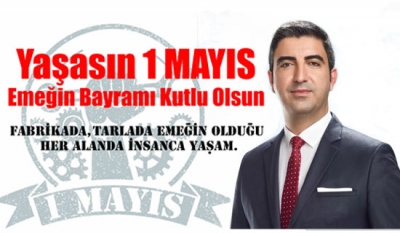 Gökhan Yüksel'den 1 Mayıs Mesajı