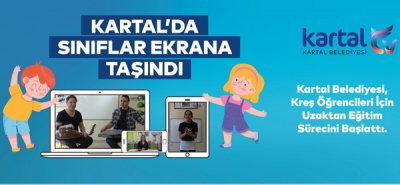 Kartal'da Kreş Öğrencilerine Uzaktan Eğitim