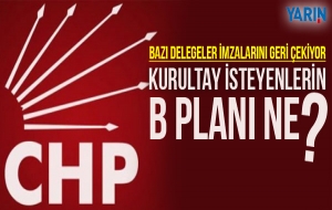Kurultay isteyenlerin B planı ne?