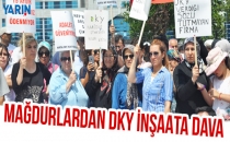 Mağdurlardan DKY inşaata dava