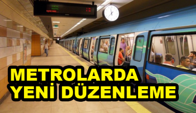 Metrolar Artık Haftasonları ...