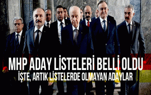 MHP Listeleri belli oldu. İşte listeye giremeyenler