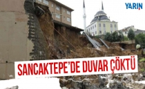 Sancaktepe Duvar çöktü