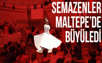 Semazenler Maltepe'de büyüledi