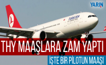 THY maaşlara zam yaptı
