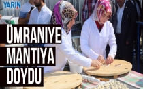 Ümraniye Mantıya doydu